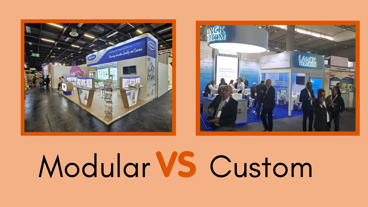 Why Custom Exhibition Stands Are Better Than Modular Ones